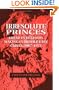 Irresolute Princes: Kremlin Decision Making in Middle East Crises, 1967-1973