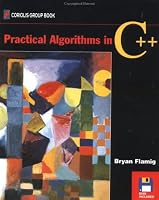 Practical Algorithms in C++