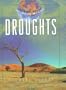 Droughts (Dangerous Weather)