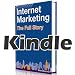 Internet Marketing: The Full Story