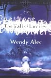 The Fall of Lucifer (Chronicles of Brothers)