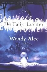The Fall of Lucifer (Chronicles of Brothers)