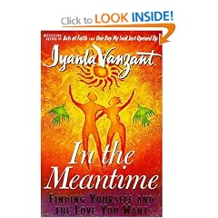 In the Meantime: Finding Yourself and the Love You Want