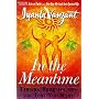 In the Meantime: Finding Yourself and the Love You Want