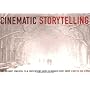 Cinematic Storytelling by Jennifer Van Sijll