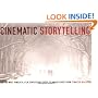 Cinematic Storytelling: The 100 Most Powerful Film Conventions Every Filmmaker Must Know