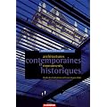 Architectures contemporaines et monuments historiques : Guides des r�alisations en France depuis 1980