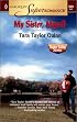 My Sister, Myself: Shelter Valley Stories (Harlequin Superromance No. 949)