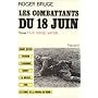Les combattants du 18 juin : Tome 1 Le Sang vers� de Roger Bruge