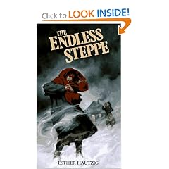 The Endless Steppe (rack): Growing Up in Siberia