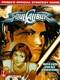 Soul Calibur: Primas Official Strategy Guide