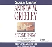 Second Spring: A Love Story (O'malleys in the Twentieth Century)