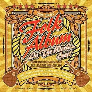 CD-Charts  Music : The Best Folk Album In The World... Ever!