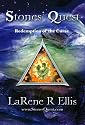 Stones' Quest: Redemption of the Curse- Book 3