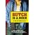 Butch Is a Noun