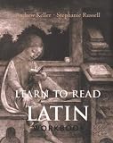 Cover of Learn to Read Latin by A Keller 0300101945