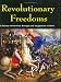 Book Revolutionary Freedoms: A History of Survival, Strength,