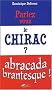 Parlez-vous le Chirac ?