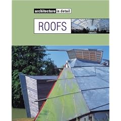 Roofs (Architecture Elements in Detail)