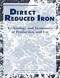 Direct Reduced Iron : Technology and Economics of Production & Use (# TB20)