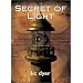 Secret of Light