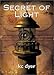Secret of Light: An Eagle Glen Trilogy Book