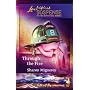 Through the Fire (Faith at the Crossroads, Book 3) (Steeple Hill Love Inspired Suspense #17)