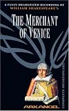 The Merchant of Venice (Arkangel Complete Shakespeare)