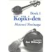 Kojiki-Den (Cornell East Asia, No. 87) (Cornell East Asia Series Volume 87)