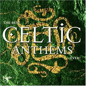 CD-Charts  Search : The Best Celtic Anthems...Ever [CASSETTE]