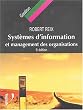 Syst�mes d'information et management des organisations