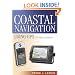 Coastal Navigation Using Gps: For Sail and Power