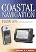 Books : Coastal Navigation Using Gps: For Sail and Power