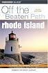 Rhode Island Off the Beaten Path, 5th (Off the Beaten Path Series)
