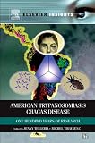 American Trypanosomiasis: Chagas Disease One Hundred Years of Research (Elsevier Insights)
