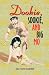 Dookie, Sookie, and Big Mo [Paperback] by Underhill, Alice Mertie