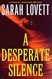 A Desperate Silence: A Novel