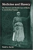 Medicine and Slavery