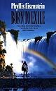 Born to Exile (Sorcerous Adventures)