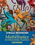 Mathematics for Elementary Teachers with Activities (4th Edition)