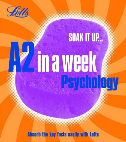 Psychology (Revise A2 in a Week)