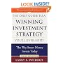 The Only Guide to a Winning Investment Strategy You'll Ever Need: The Way Smart Money Invests Today