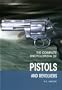 The Complete Encyclopedia of Pistols & Revolvers