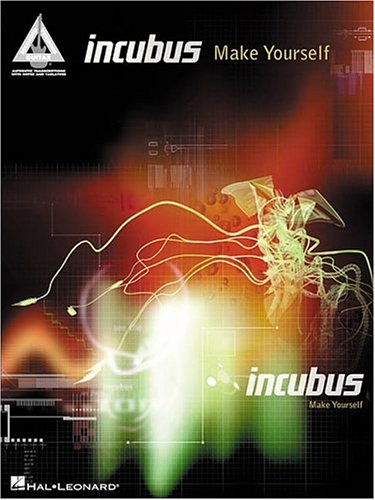 Incubus - Make Yourself (Guitar Recorded Versions)