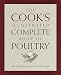 The Cook's Illustrated Complete Book of Poultry