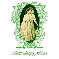 Aunt Jane's Nieces