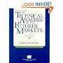 Study Guide for Technical Analysis of the Future's Markets: A Self Training Manual