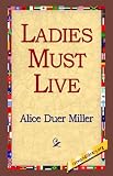 Ladies Must Live