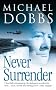 Never Surrender
