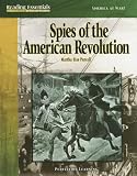 Spies Of The American Revolution (Reading Essentials in Social Studies)